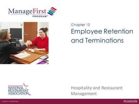 Chapter 10 Employee Retention and Terminations.