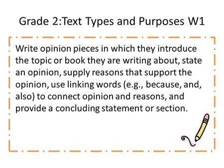 Grade 2:Text Types and Purposes W1