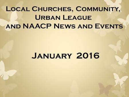 January 2016. Local Church Events Hope Institute 2016.