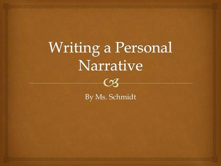 By Ms. Schmidt.   Fiction  Non-fiction  Biography  Autobiography Narration is writing that tells a story.