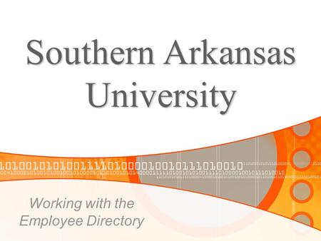 Working with the Employee Directory Southern Arkansas University.