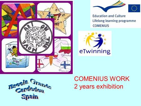 COMENIUS WORK 2 years exhibition. Come in and visit our exhibition!!! Hope you like it!