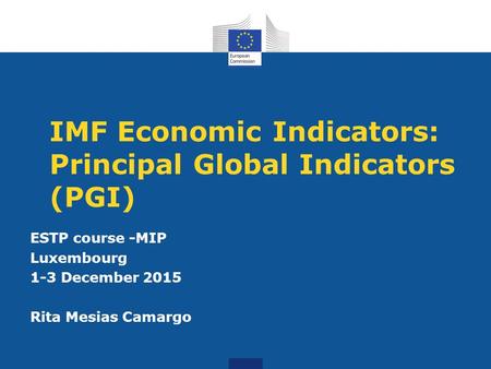 IMF Economic Indicators: Principal Global Indicators (PGI)