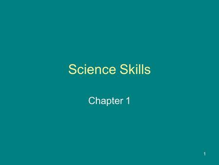 Science Skills Chapter 1.