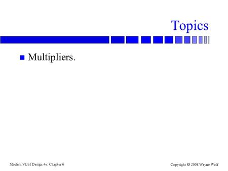 Topics Multipliers..