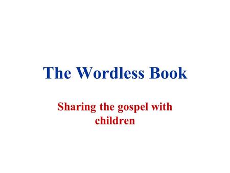 Sharing the gospel with children