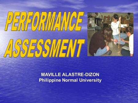 MAVILLE ALASTRE-DIZON Philippine Normal University
