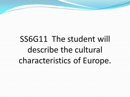 Cultural Characteristics of Europe