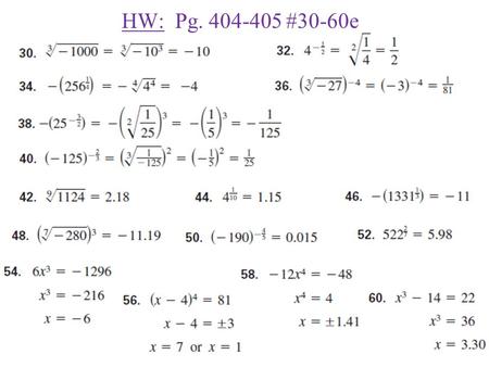 HW: Pg. 404-405 #30-60e. NUMBER THEORY Perfect Squares and Perfect Cubes SMART Notebook Practice.
