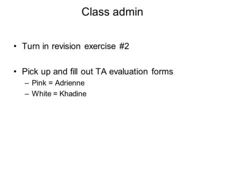 Class admin Turn in revision exercise #2