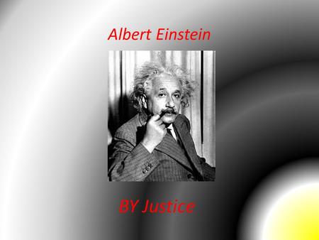 Albert Einstein BY Justice.