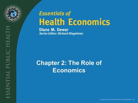 Chapter 2: The Role of Economics