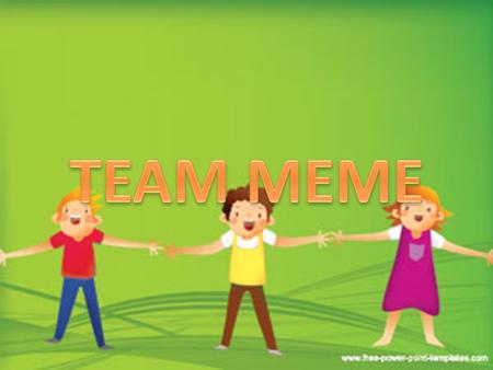 Team Meme is on a mission to help the youth of The United States of America understand that love and peace are the only way!