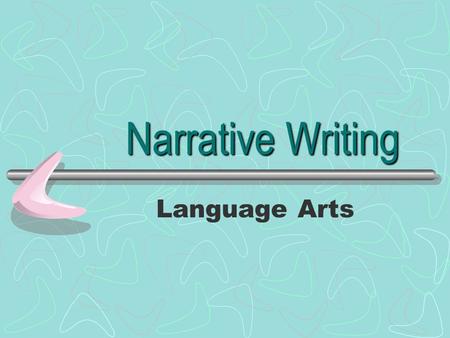 Narrative Writing Language Arts.