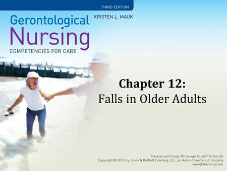 Chapter 12: Falls in Older Adults