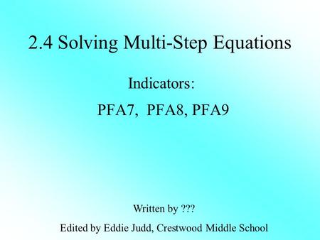 2.4 Solving Multi-Step Equations