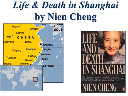 Life & Death in Shanghai by Nien Cheng
