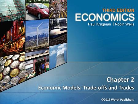 Economic Models: Trade-offs and Trades