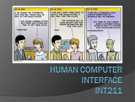 Human Computer Interface INT211