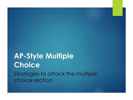 AP-Style Multiple Choice