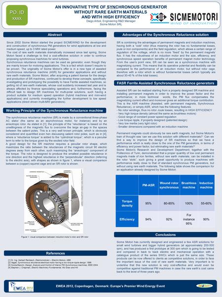 Sicme Motori has currently designed and engineered a few ASR solutions for small wind turbines and bigger hybrid generators (at approximately 200-500 rpm),