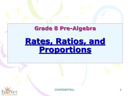 Grade 8 Pre-Algebra Rates, Ratios, and Proportions