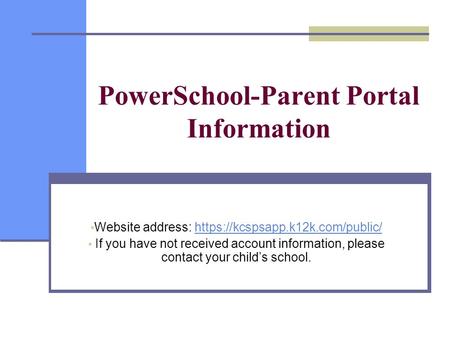 PowerSchool-Parent Portal Information
