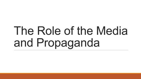 The Role of the Media and Propaganda. American Government Drill 3-1 (Complete Answers!!) 1.If you were a Presidential candidate which states would you.