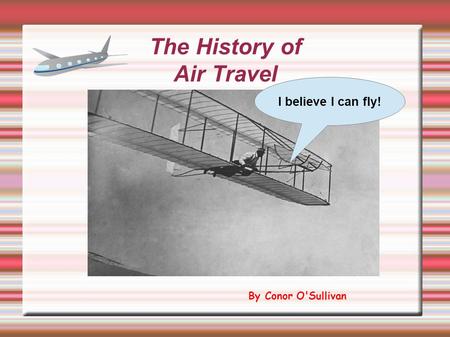 The History of Air Travel