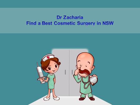 Dr Zacharia - Best Cosmetic Surgery Specialist