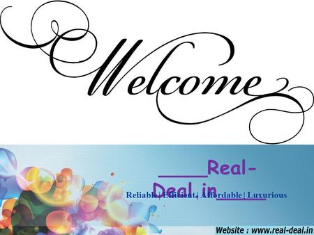 ____Real- Deal.in____ Reliable | Efficient | Affordable | Luxurious.