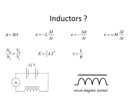 Inductors ? circuit diagram symbol.