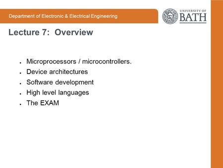 Lecture 7: Overview Microprocessors / microcontrollers.