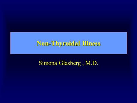 Non-Thyroidal Illness