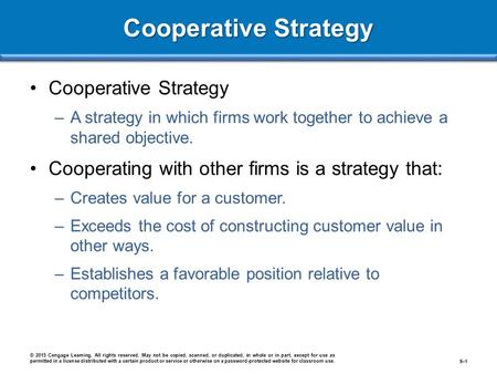 Cooperative Strategy Cooperative Strategy