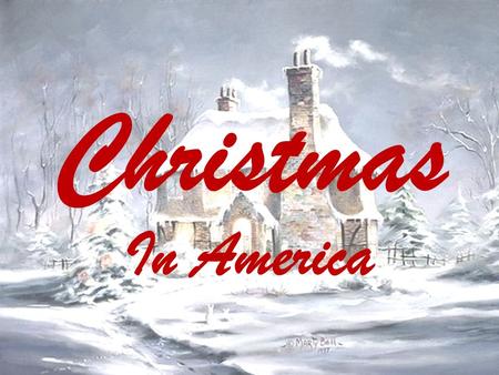 Christmas In America. Dictionary Generosity – великодушие Overweight – грузный Chords – аккорды Acquired - приобрело Gravy – соус Forcemeat – фарш Convey.