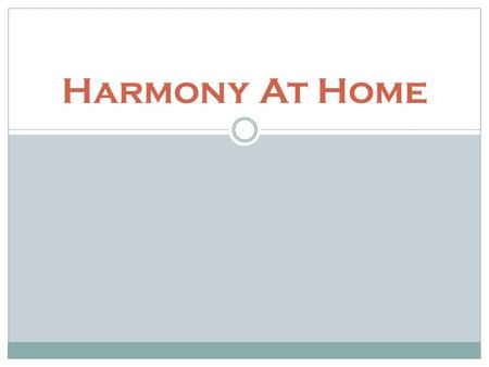 Harmony At Home. What We Really Miss About The 1950s Why is there such nostalgia for the 50s? Who were the 50s really bad for? Given what we know now,
