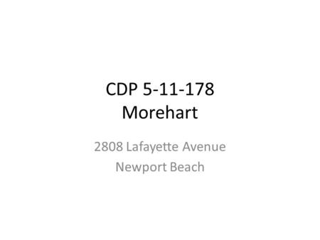 CDP 5-11-178 Morehart 2808 Lafayette Avenue Newport Beach.