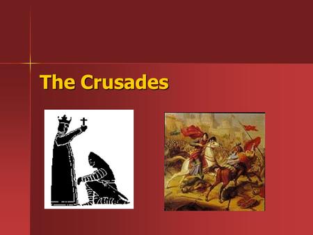 The Crusades. Crusades They were carried out by Christian political and religious leaders to take control of the Holy Land from the Muslims.