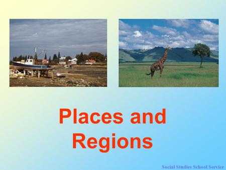 Social Studies School Service Places and Regions.