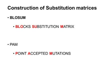 Construction of Substitution matrices