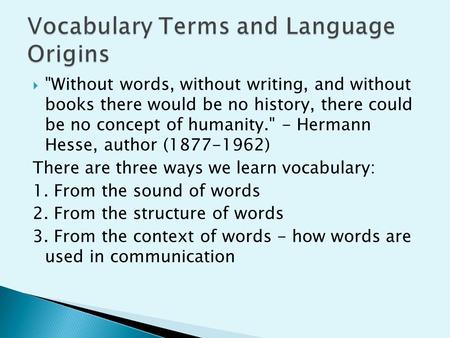 Vocabulary Terms and Language Origins