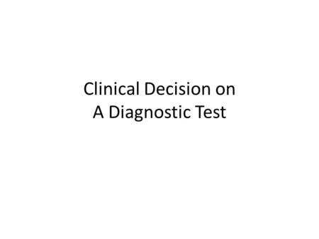 Clinical Decision on A Diagnostic Test. Clinical Question In a middle aged man with primary gout and azotemia, can a urine uric acid to creatinine ratio.