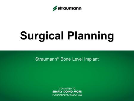 Straumann® Bone Level Implant