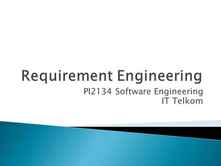 Requirement Engineering