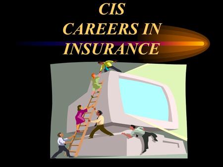CIS CAREERS IN INSURANCE. Definition Promise Transfer of Risk Indemnity Principle Social Device.