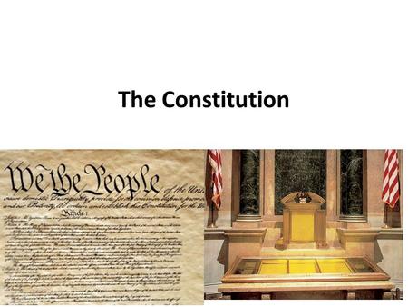 The Constitution.