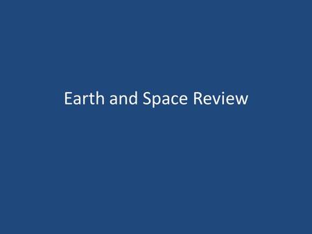 Earth and Space Review.
