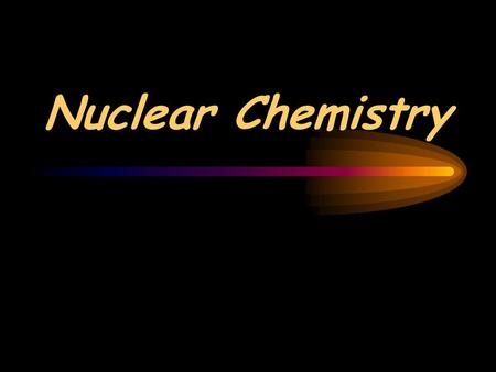 Nuclear Chemistry. ATOMIC REVIEW: Atomic number = # of protons # of neutrons = mass # - atomic # protons & neutrons are in the nucleus.