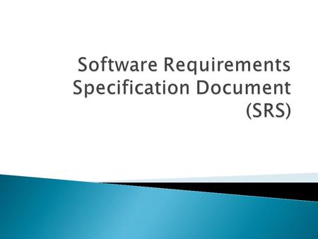 Software Requirements Specification Document (SRS)